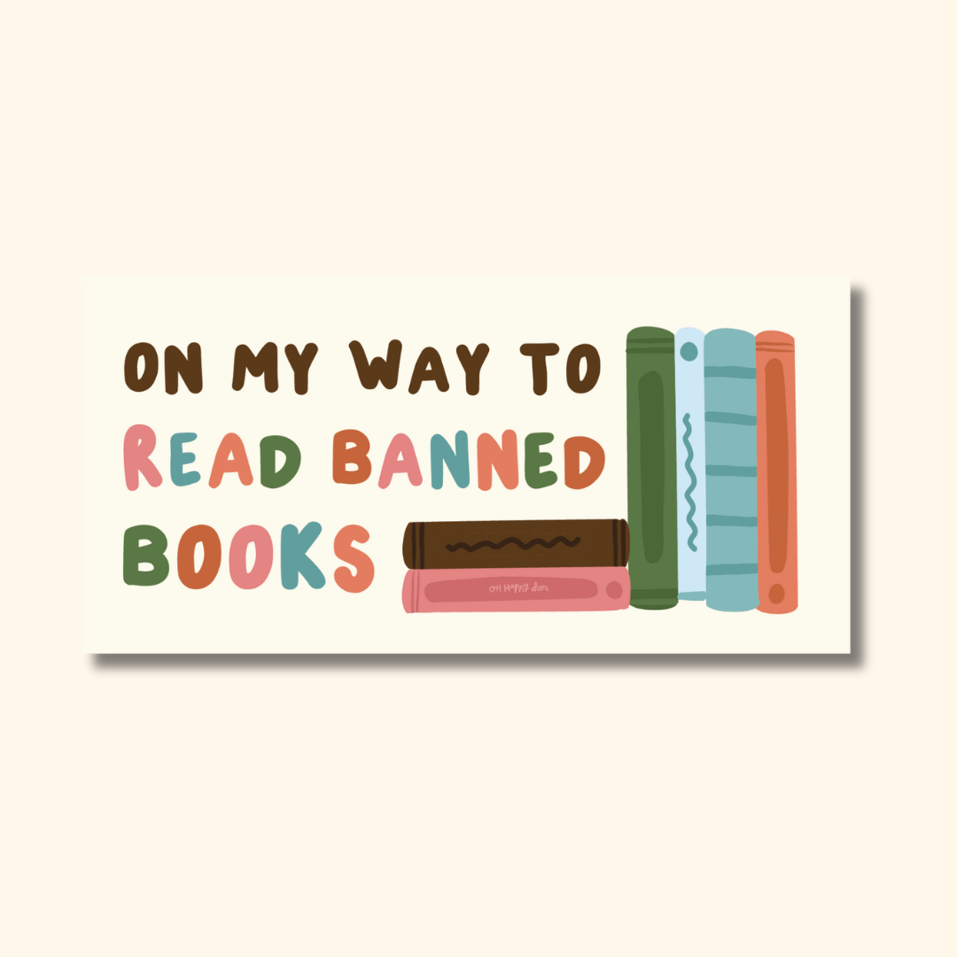 Oh Happy Dani - On My Way to Read Banned Books Magnet