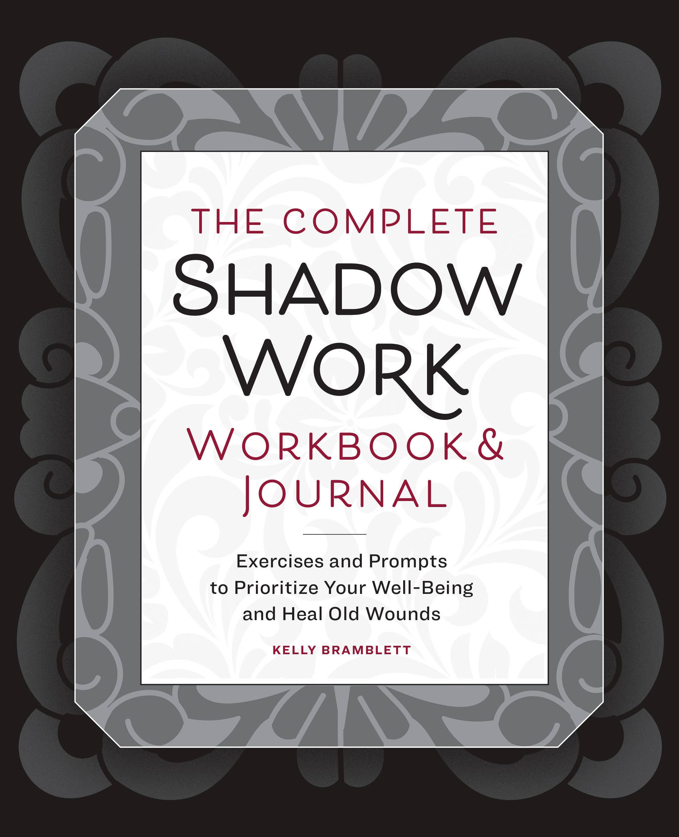 Sourcebooks - Complete Shadow Work Workbook & Journal