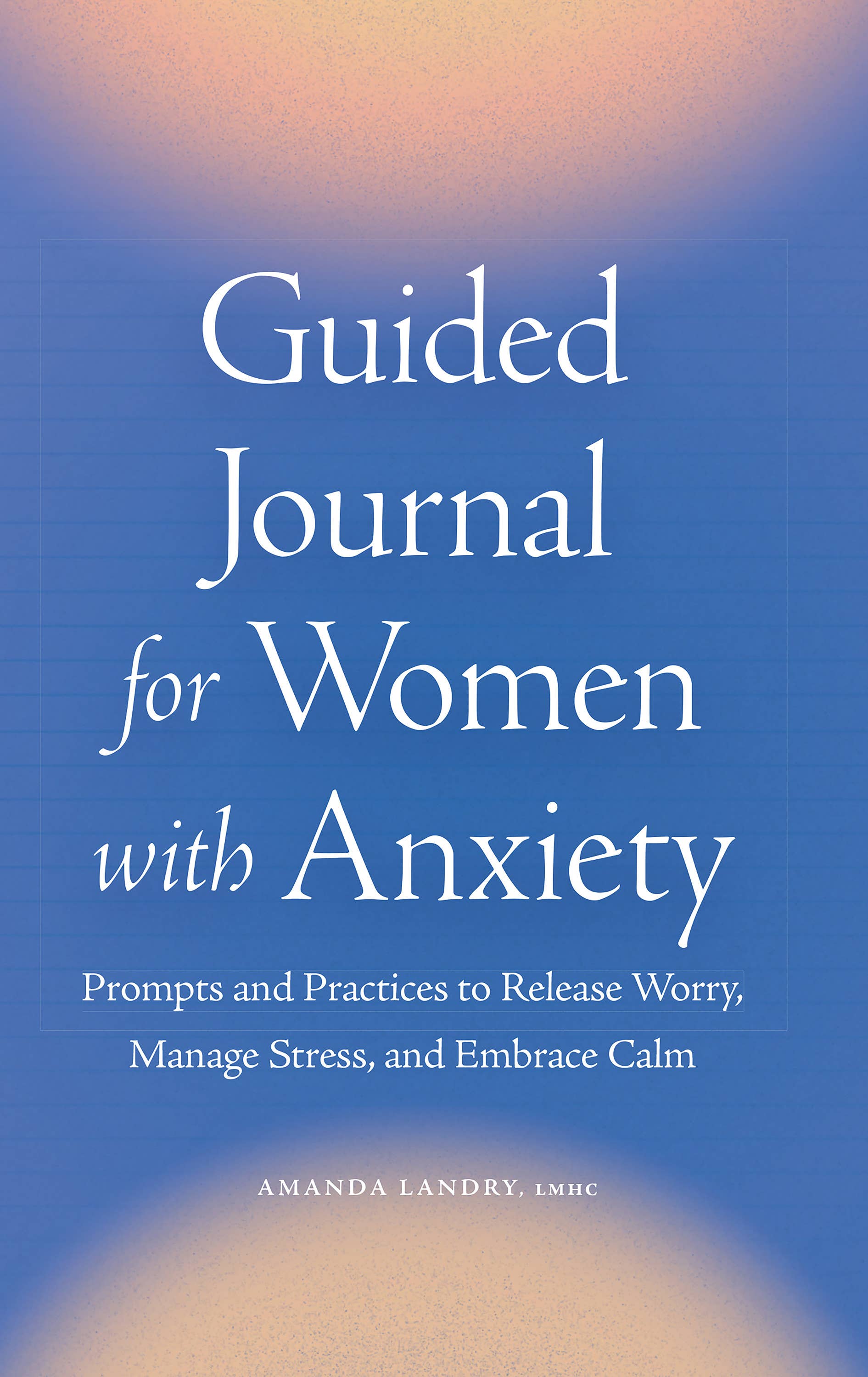 Sourcebooks - Guided Journal for Women with Anxiety