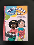 April & Mae and the Talent Show