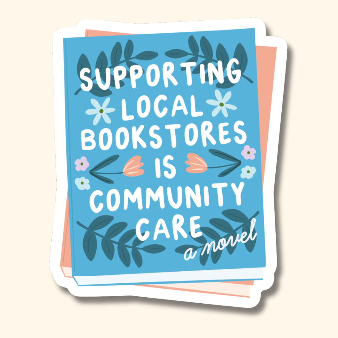 Oh Happy Dani - Support Local Bookstores Sticker