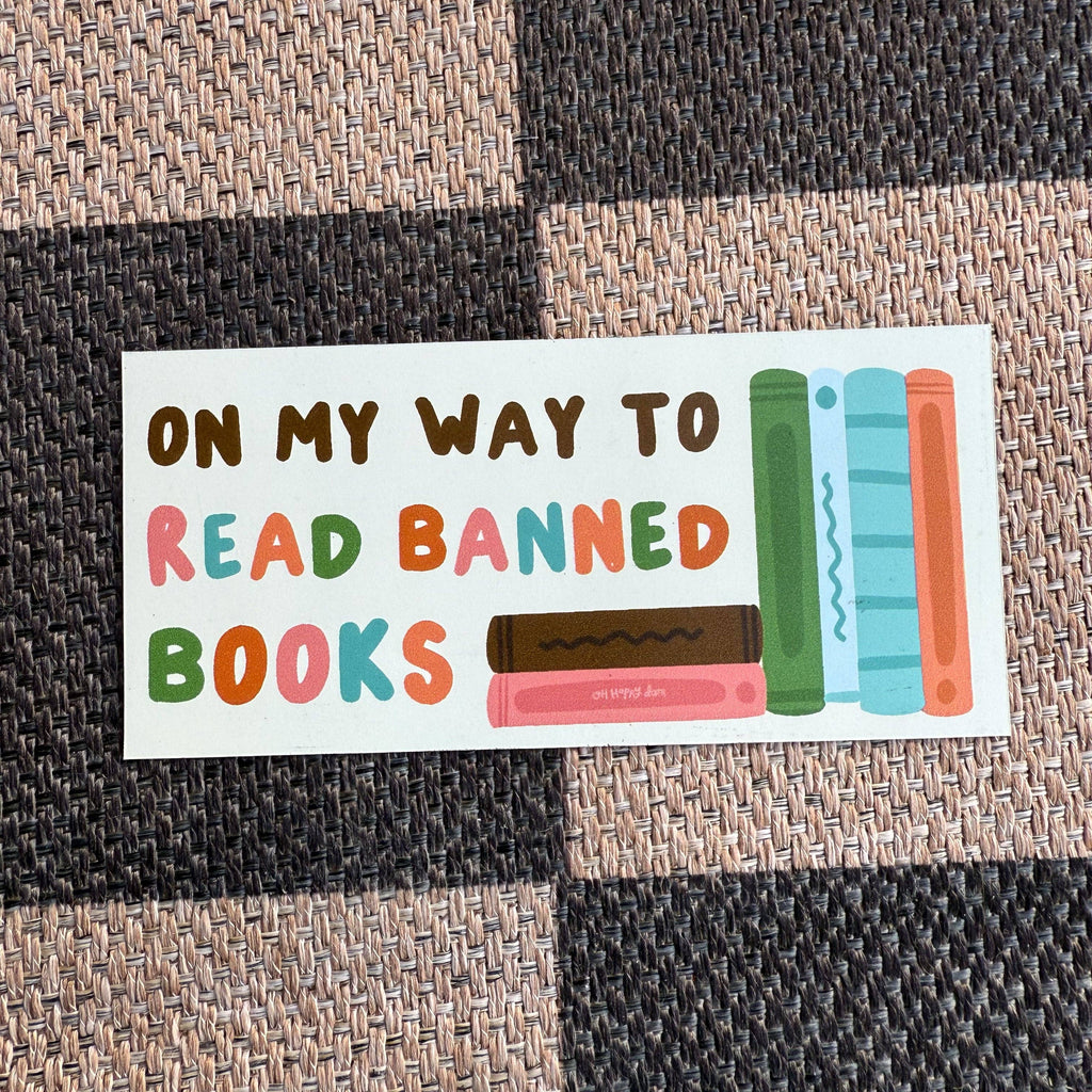 Oh Happy Dani - On My Way to Read Banned Books Magnet
