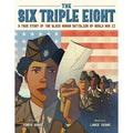 The Six Triple Eight (signed) - Tonya Abari