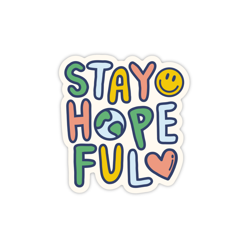 Oh Happy Dani - Stay Hopeful Sticker