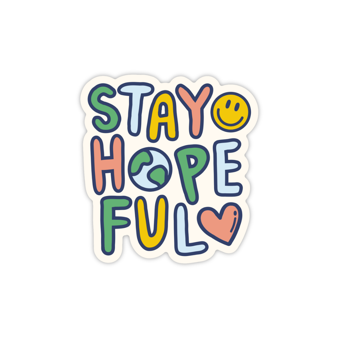 Oh Happy Dani - Stay Hopeful Sticker