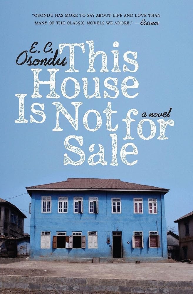 This House Is Not for Sale: A Vivid Epic of African Literature, Family Life, and a Legendary Patriarch cover image