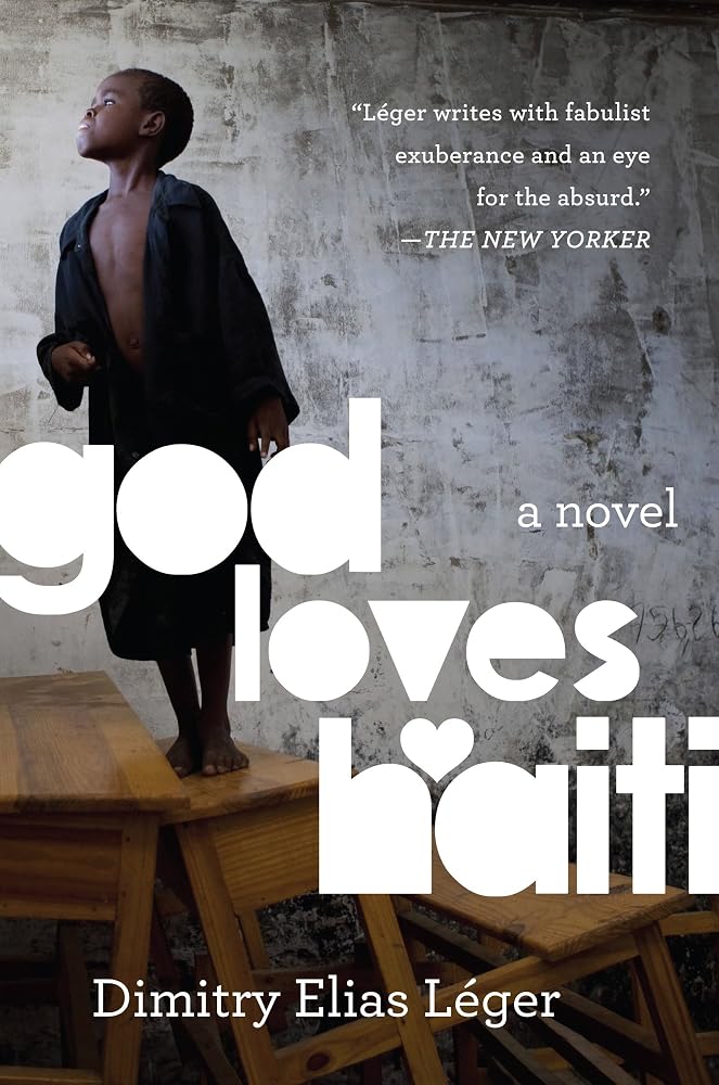 God Loves Haiti: A Hauntingly Beautiful Caribbean Novel of Romance, Mystery, and Hope cover image