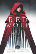 Red Wolf: A High-Stakes Young Adult Reimagining of Little Red Riding Hood cover image
