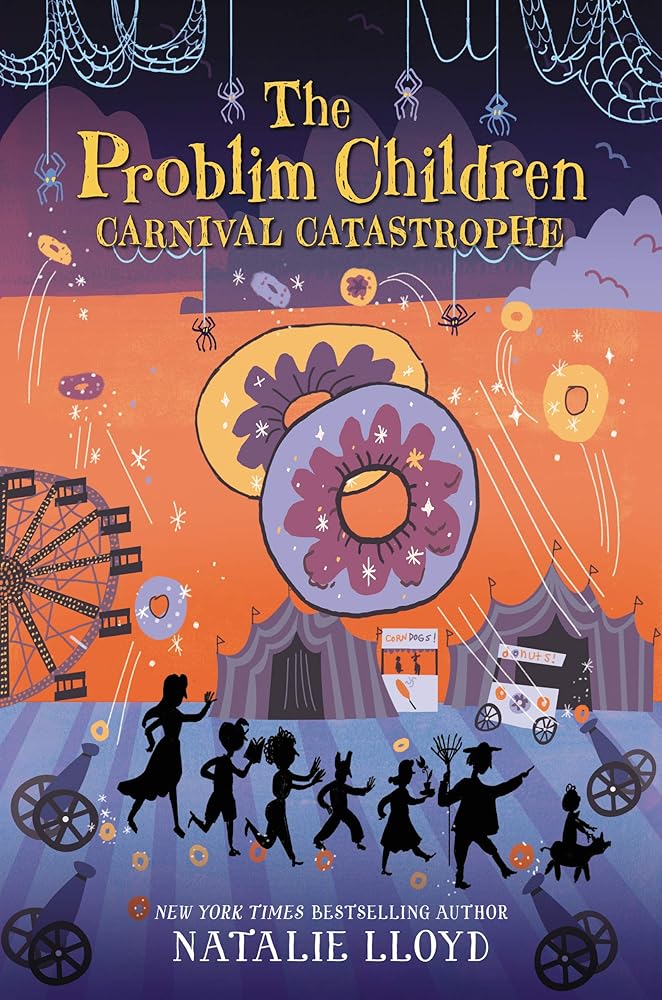 The Problim Children: Carnival Catastrophe: The Hilarious Second Book About Seven Siblings and Magic for Kids (Ages 8-12) cover image