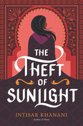 The Theft of Sunlight: A Dangerous YA Fantasy of Missing Children and Unlikely Friendship (Dauntless Path, 2) cover image