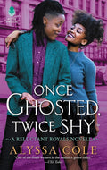 Once Ghosted, Twice Shy: A Fun, Sexy Reluctant Royals WLW Romance – Love in NYC cover image