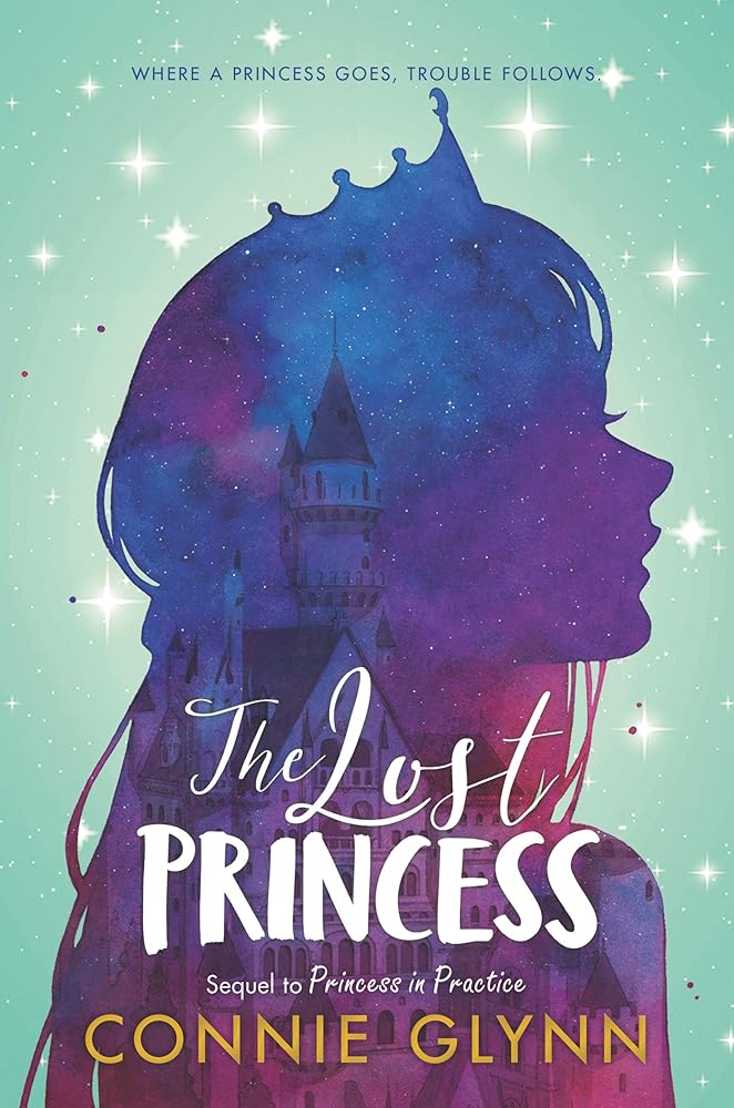 The Rosewood Chronicles #3: The Lost Princess: Secrets and Danger Threaten Hidden Friends for Kids (Ages 8-12) cover image