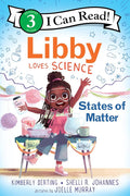 Libby Loves Science: States of Matter (I Can Read Level 3) cover image