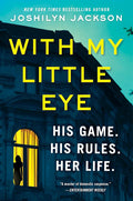 With My Little Eye: A Novel cover image