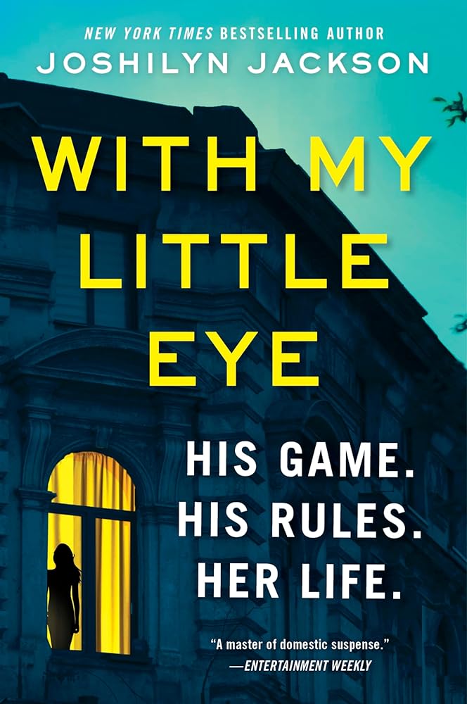 With My Little Eye: A Novel cover image