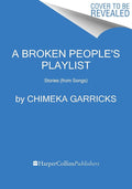A Broken People's Playlist: Stories (from Songs) cover image