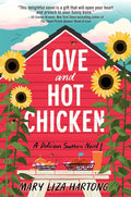 Love and Hot Chicken: A Delicious Southern Novel cover image