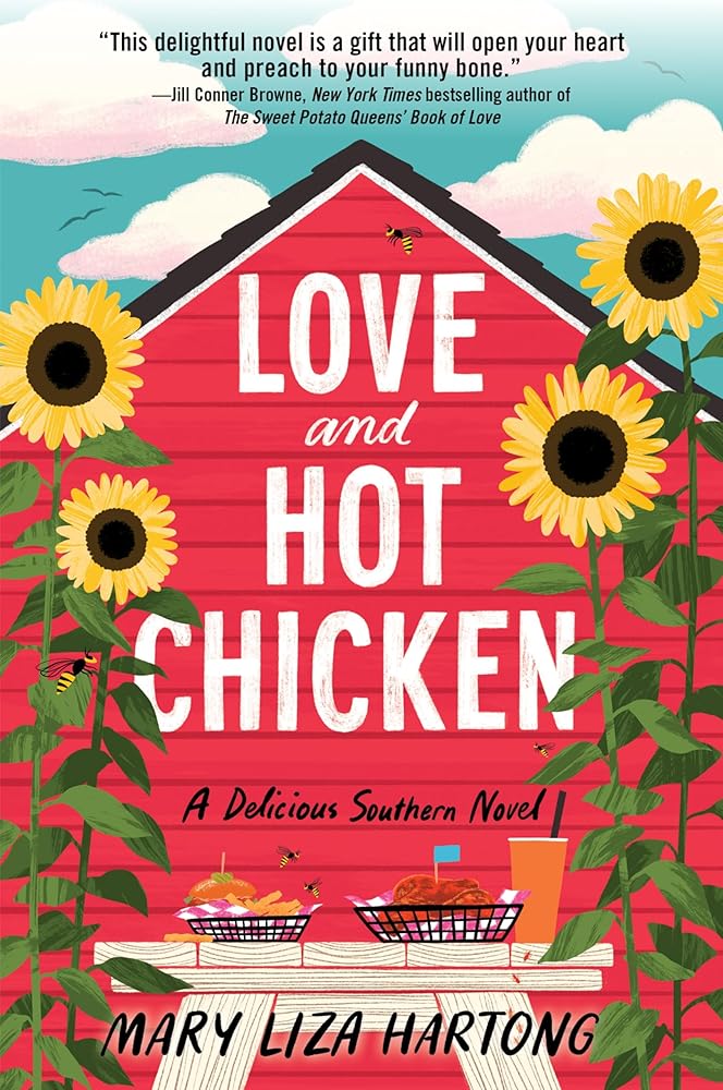 Love and Hot Chicken: A Delicious Southern Novel cover image