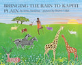 Bringing the Rain to Kapiti Plain (Rise and Shine) cover image