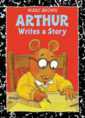 Arthur Writes a Story: An Arthur Adventure cover image