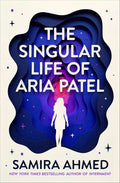 The Singular Life of Aria Patel cover image