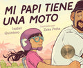 Mi papi tiene una moto (Spanish Edition) cover image