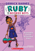 Brand New School, Brave New Ruby (Ruby and the Booker Boys #1) cover image