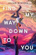 Find My Way Down to You cover image