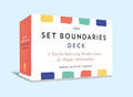 The Set Boundaries Deck: A Tool for Expressing Healthy Limits for Happier Relationships cover image