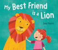 My Best Friend Is a Lion cover image