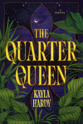 The Quarter Queen: A Novel cover image