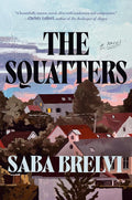 The Squatters: A Novel cover image