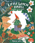 Little Witch Hazel: A Year in the Forest cover image