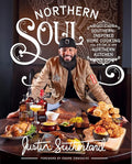 Northern Soul: Southern-Inspired Home Cooking from a Northern Kitchen: A Cookbook cover image