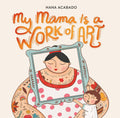 My Mama Is a Work of Art cover image