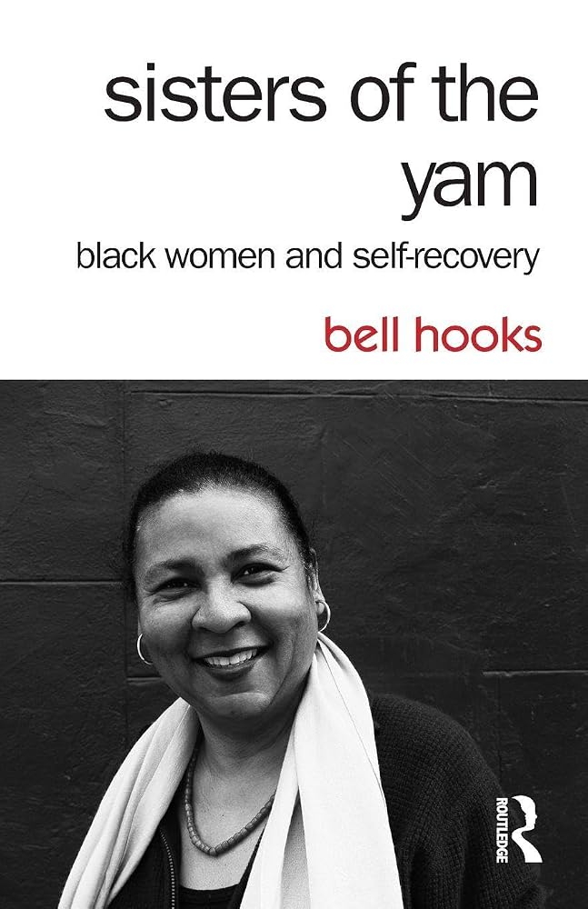 Sisters of the Yam: Black Women and Self-Recovery cover image