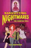 Babysitting Nightmares: The Vampire Doll cover image