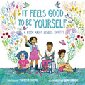 It Feels Good to Be Yourself: A Book About Gender Identity cover image