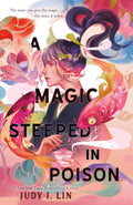 A Magic Steeped in Poison (The Book of Tea, 1) cover image