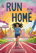 Run Home: A Graphic Memoir cover image