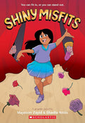 Shiny Misfits: A Graphic Novel cover image