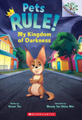 My Kingdom of Darkness: A Branches Book (Pets Rule! #1) cover image