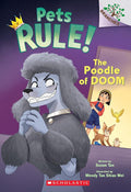 The Poodle of Doom: A Branches Book (Pets Rule! #2) cover image