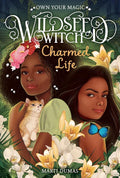 Charmed Life (Wildseed Witch Book 2): A Novel cover image