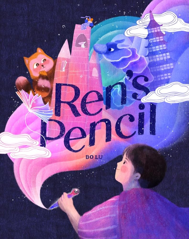 Ren's Pencil: A Picture Book cover image