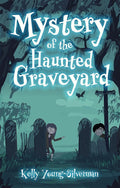 Mystery of the Haunted Graveyard cover image