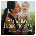 May We Have Enough to Share cover image