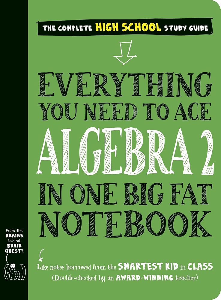 Everything You Need to Ace Algebra 2 in One Big Fat Notebook cover image