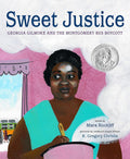 Sweet Justice: Georgia Gilmore and the Montgomery Bus Boycott cover image