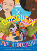 Si Quisqueya fuera un color (If Dominican Were a Color) (Spanish Edition) cover image